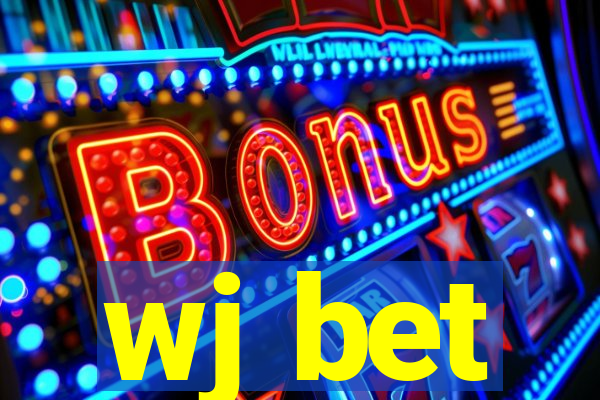 wj bet